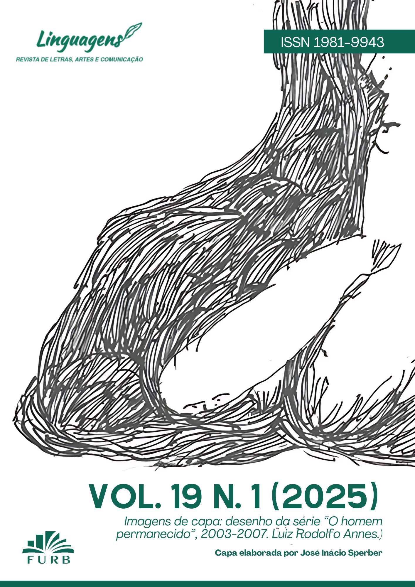 					Visualizar v. 19 n. 1 (2025): LINGUAGENS: Revista de Letras, Artes e Comunicação
				